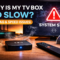 Why is My TV Box So Slow? (Fix Lag & Speed Issues)