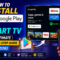 How to Install Google Play on Smart TV: The Ultimate Step-by-Step Guide (2026)