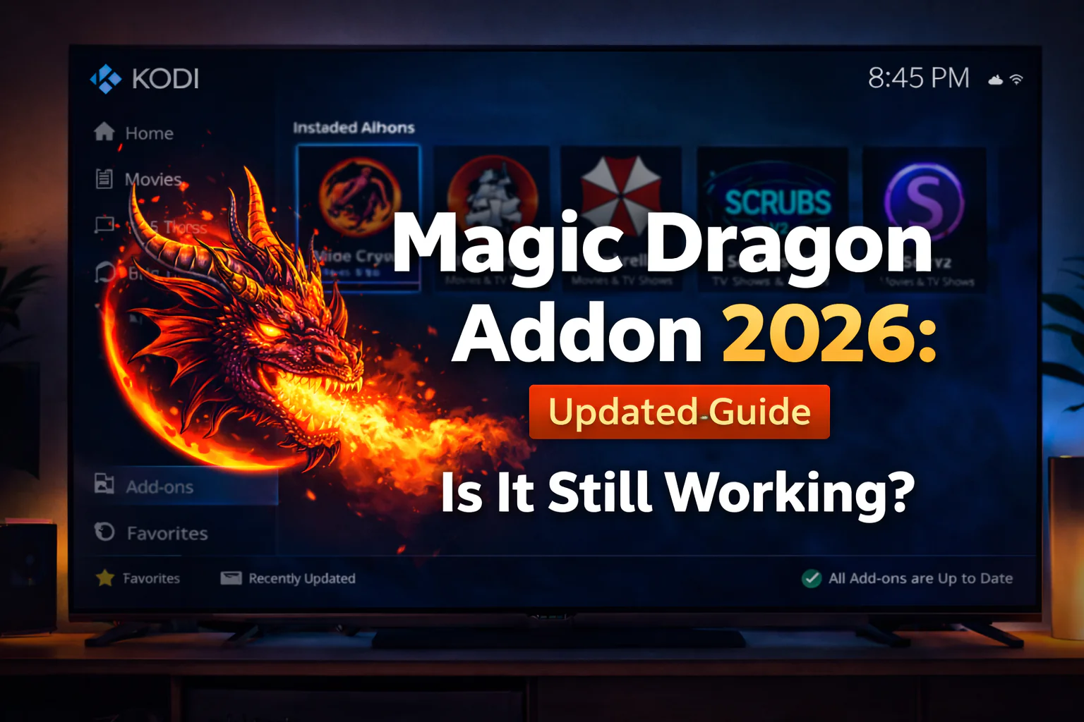 Magic Dragon Addon 2026: Updated Guide – Is It Still Working?