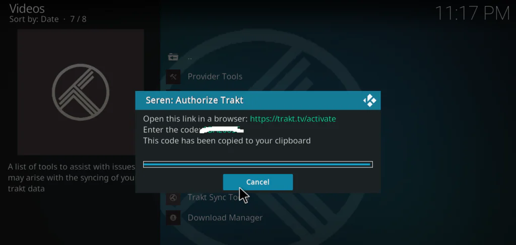 Seren showing Trakt authorization code to enter at trakt.tv/activate